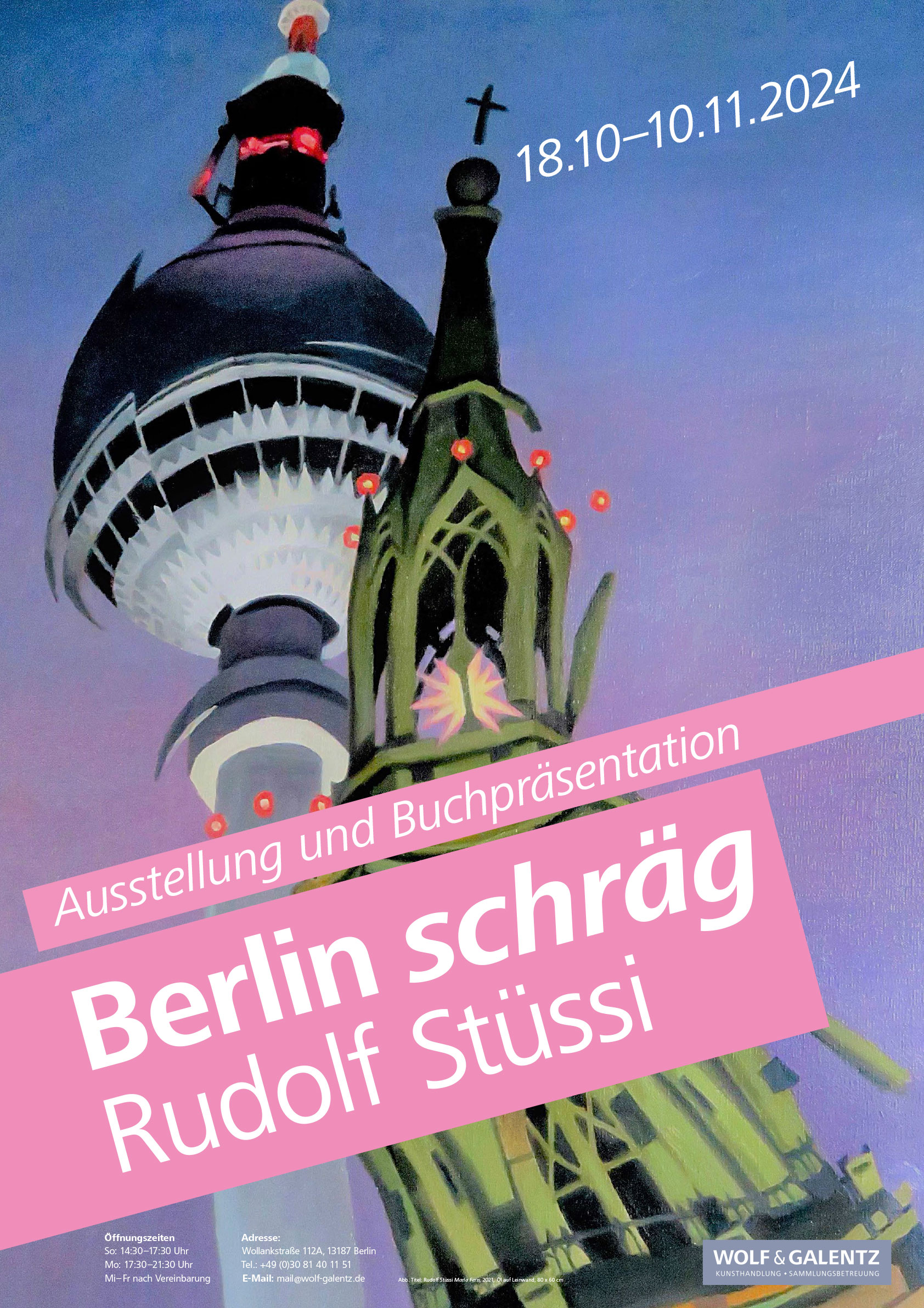 Rudolf Stüssi Aquarell des Fernsehturms mit Gedächtniskirche in Berlin